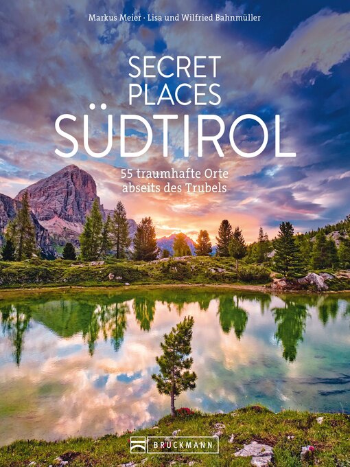 Title details for Secret Places Südtirol by Markus Meier - Available